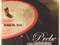 Prebe y los anónimos
